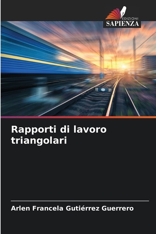 Rapporti di lavoro triangolari (Paperback)