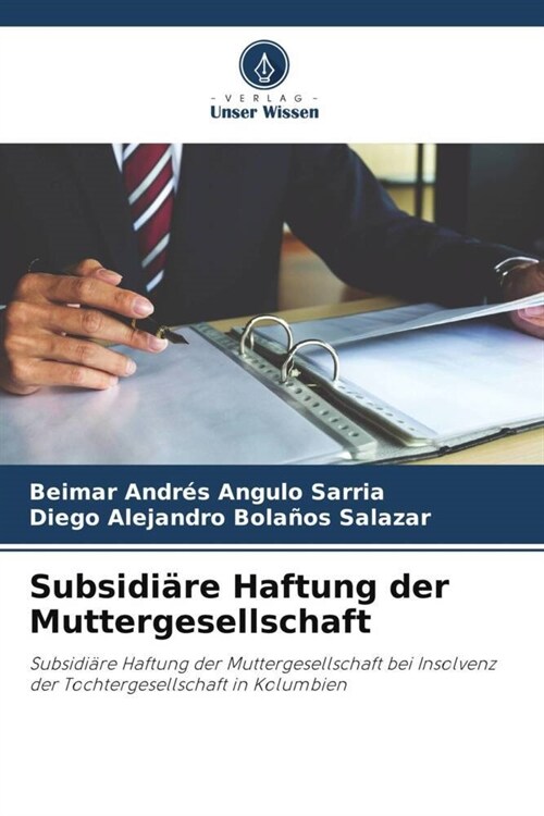 Subsidi?e Haftung der Muttergesellschaft (Paperback)