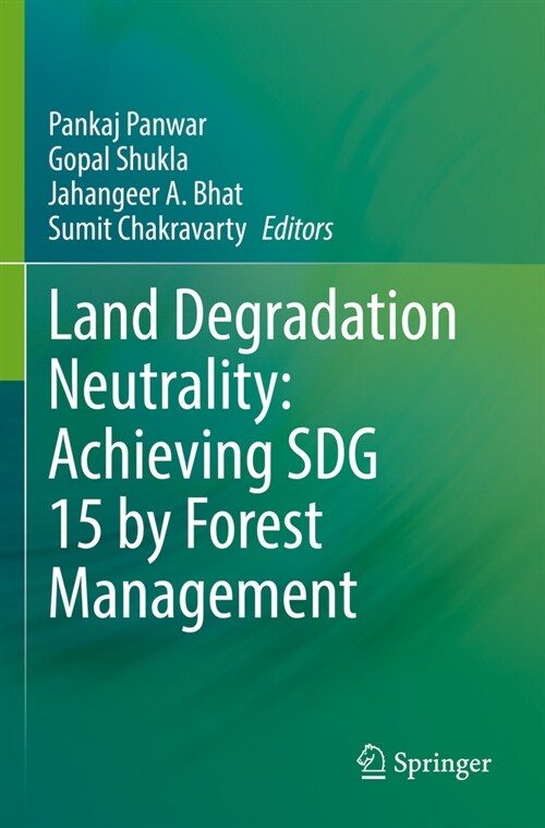 Land Degradation Neutrality: Achieving Sdg 15 by Forest Management (Paperback, 2022)