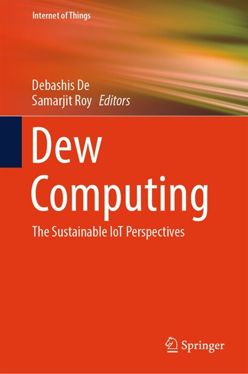 Dew Computing: The Sustainable Iot Perspectives (Hardcover, 2024)