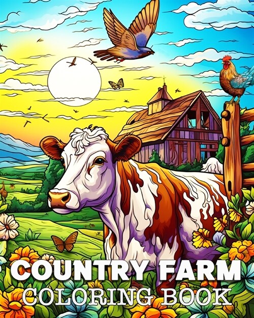Country Farm Coloring Book for Adults: Beautiful Images to Color and Relax (Paperback)