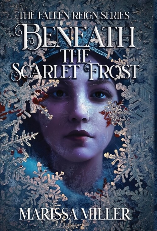 Beneath the Scarlet Frost (Hardcover)