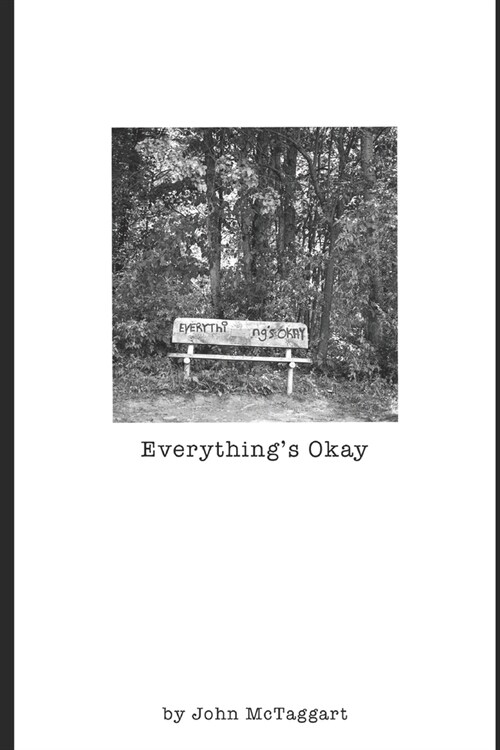 Everythings Okay (Paperback)