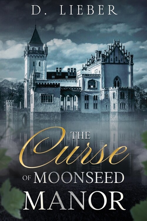 The Curse of Moonseed Manor (Paperback)