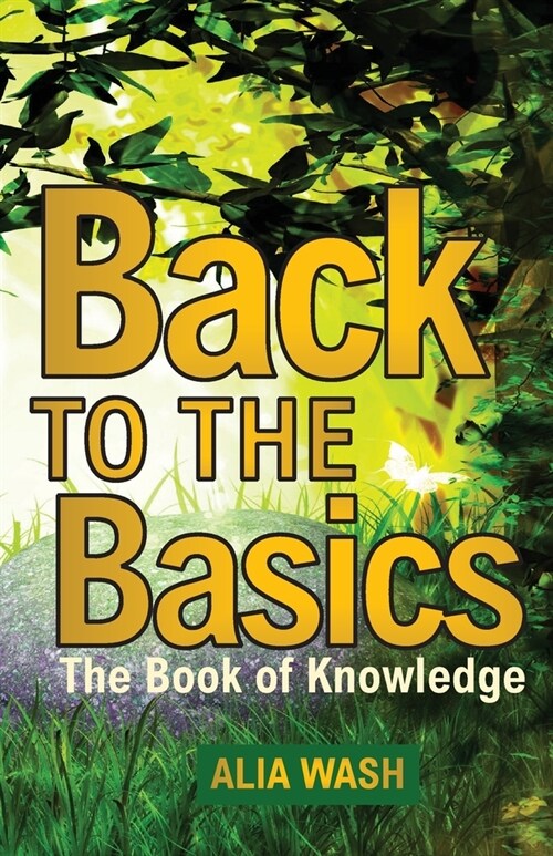 Back to the Basics: The Book of Knowledge (Paperback)