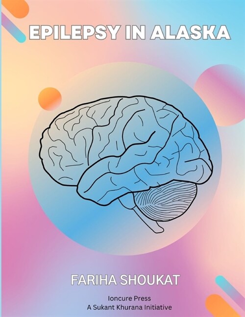 Epilepsy In Alaska (Paperback)