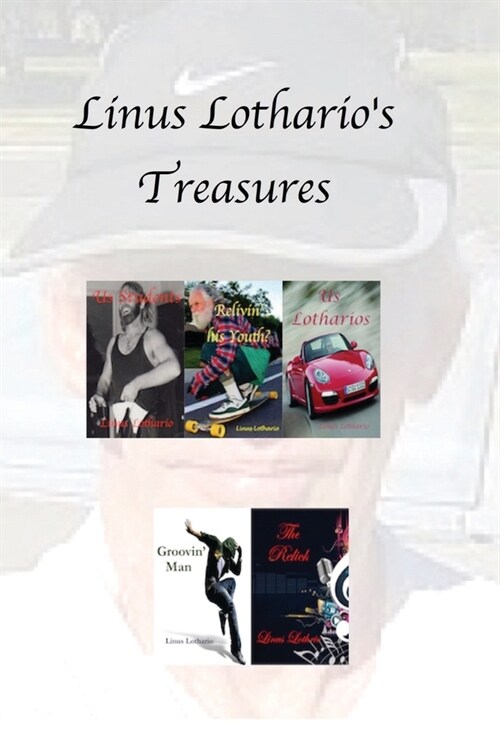 Linus Lotharios Treasures (Paperback)