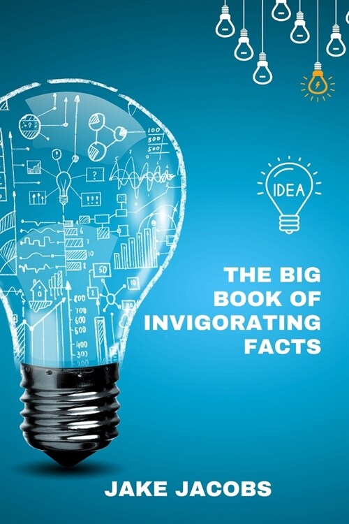 The Big Book of Invigorating Facts (Paperback)