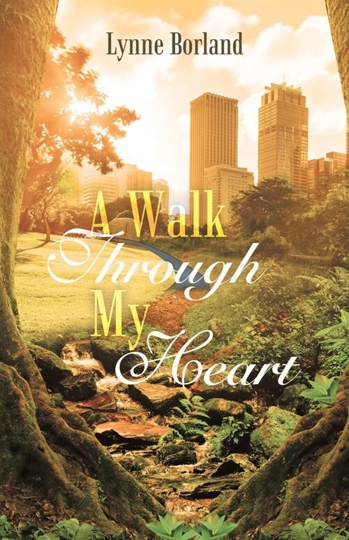 A Walk Through My Heart (Paperback)