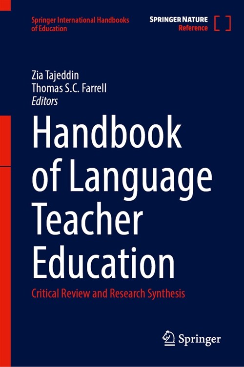 Handbook of Language Teacher Education: Critical Review and Research Synthesis (Hardcover, 2025)