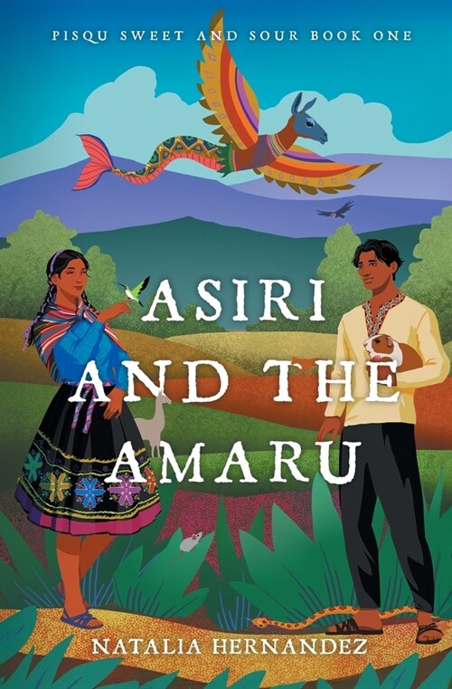 Asiri and the Amaru (Paperback)