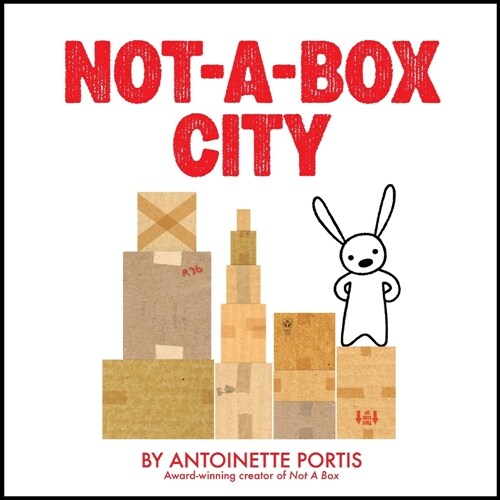 Not-A-Box City (Hardcover)