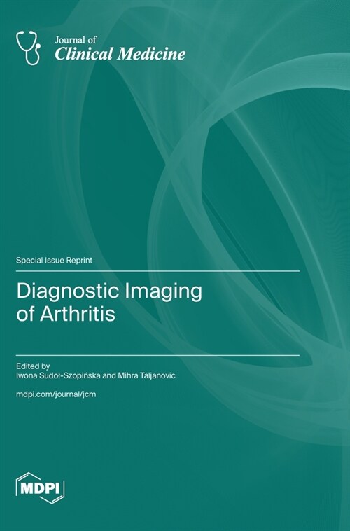 Diagnostic Imaging of Arthritis (Hardcover)