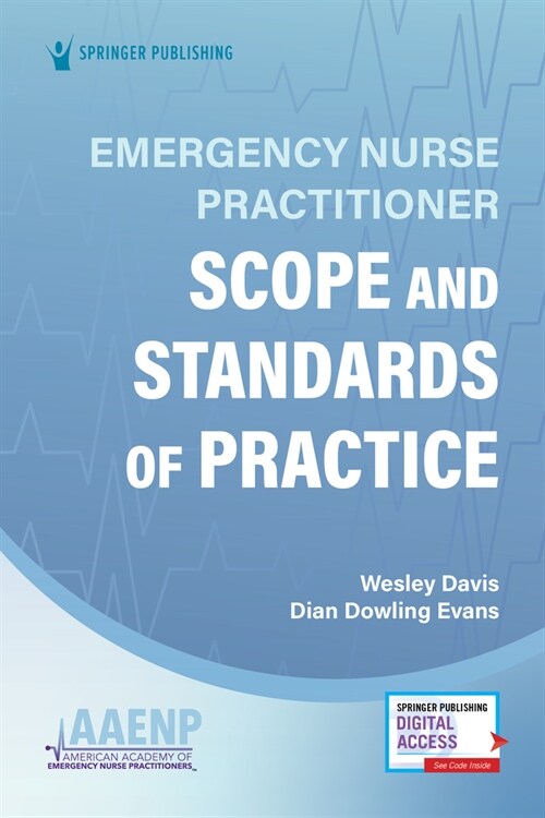 Emergency Nurse Practitioner Scope and Standards of Practice (Paperback)
