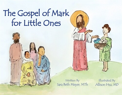 Gospel of Mark for Little Ones (Hardcover)
