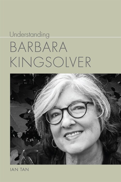 Understanding Barbara Kingsolver (Hardcover)