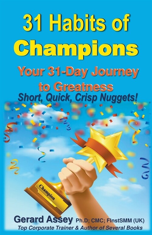 31 Habits of Champions: Your 31-Day Journey to Greatness (Paperback)