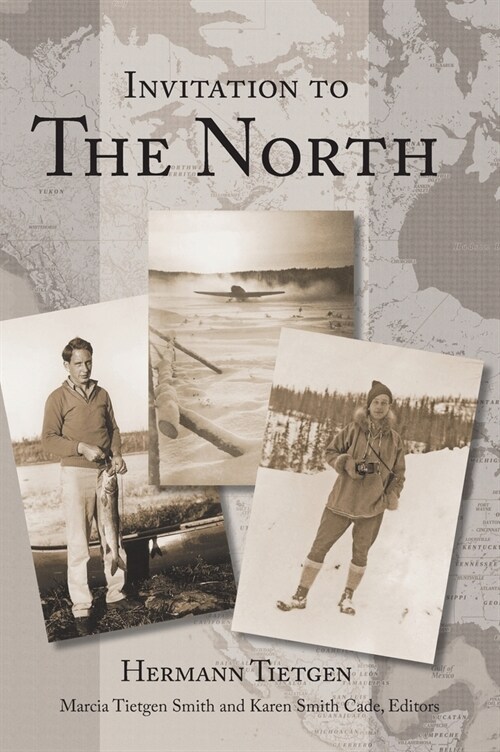 Invitation to The North (Hardcover)
