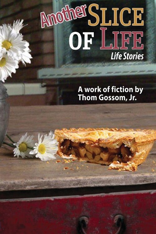 Another Slice of Life (Paperback)