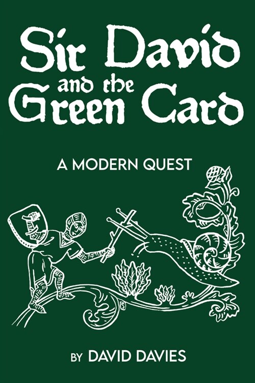 Sir David and the Green Card (Hardcover)