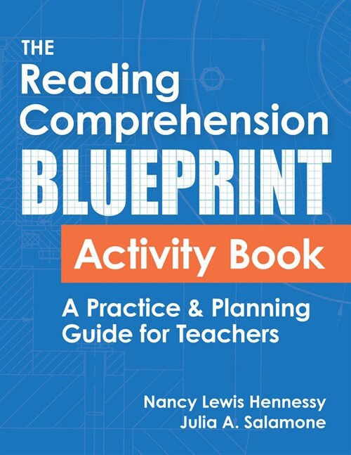 The Reading Comprehension Blueprint Activity Book: A Practice & Planning Guide for Teachers (Paperback, First Edition)
