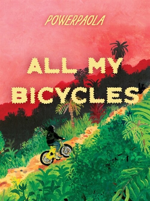 All My Bicycles (Paperback)