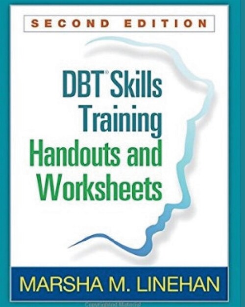 DBT(R) Skills Training Handouts and Worksheets, Second Edition (Paperback)