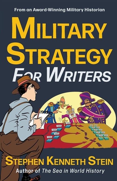 Military Strategy for Writers (Paperback)