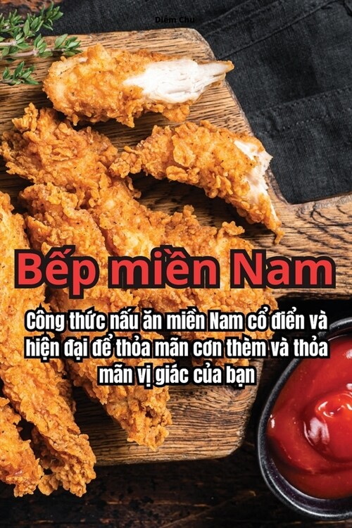 Bếp miền Nam (Paperback)