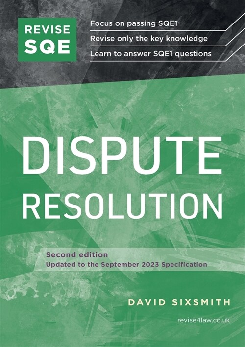Revise SQE Dispute Resolution : SQE1 Revision Guide 2nd ed (Paperback, 2 Revised edition)