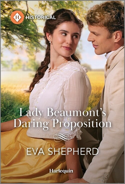 Lady Beaumonts Daring Proposition (Mass Market Paperback, Original)