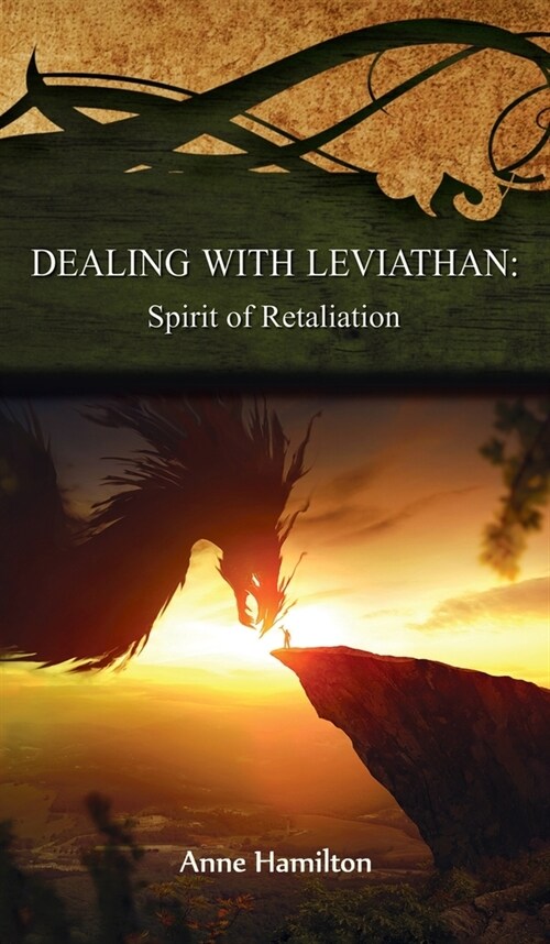 Dealing with Leviathan: Spirit of Retaliation: Strategies for the Threshold #5 (Hardcover)