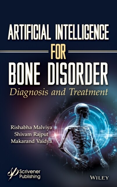Artificial Intelligence for Bone Disorder: Diagnosis and Treatment (Hardcover)