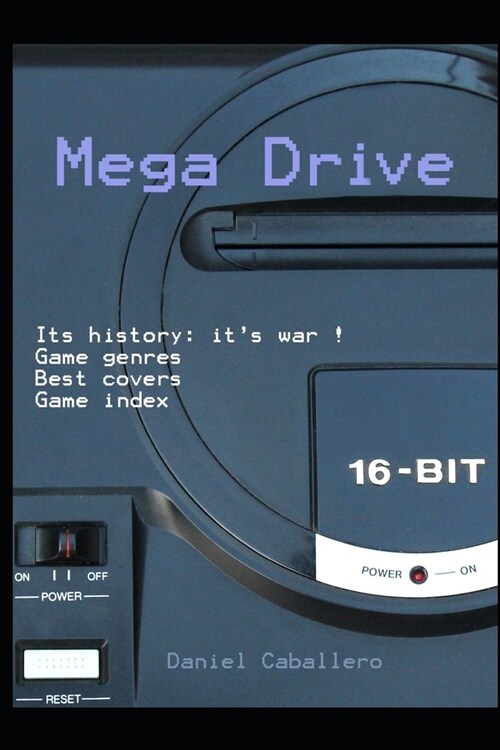 Mega Drive: Its History - Games Guide (Paperback)