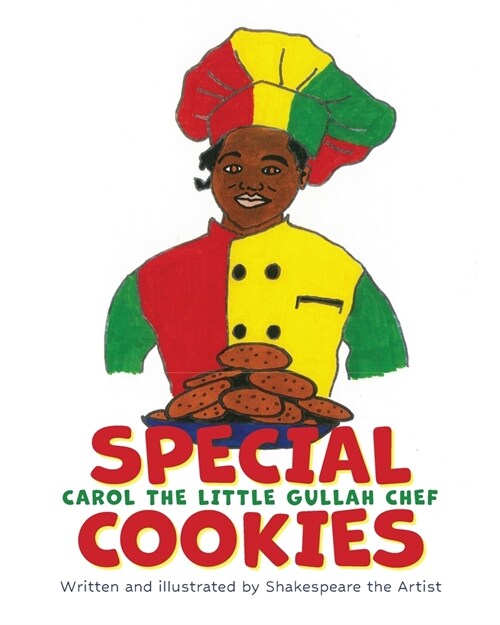 Carol the Little Gullah Chef Special Cookies (Paperback)