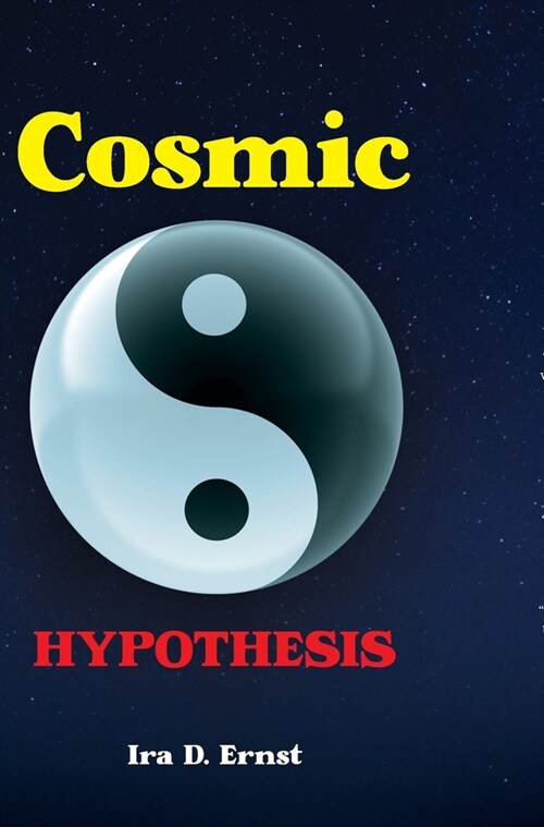 Cosmic Hypothesis (Hardcover)