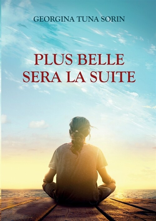 Plus belle sera la suite (Paperback)