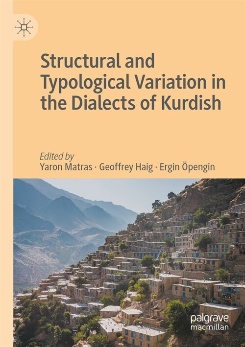 Structural and Typological Variation in the Dialects of Kurdish (Paperback, 2022)