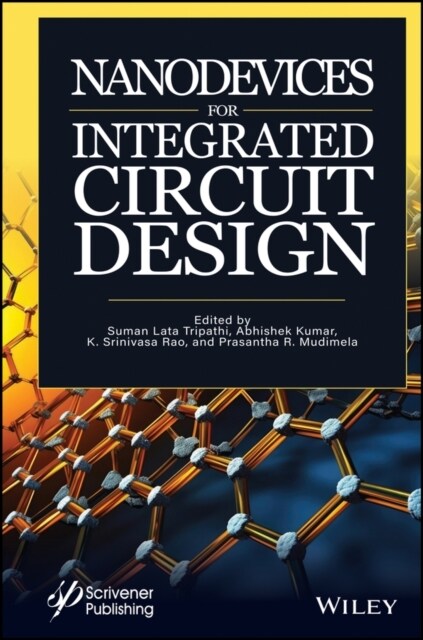 Nanodevices for Integrated Circuit Design (Hardcover)