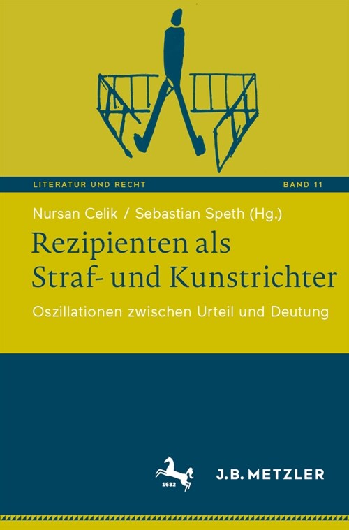 Rezipienten ALS Straf- Und Kunstrichter: Oszillationen Zwischen Urteil Und Deutung (Paperback, 2024)