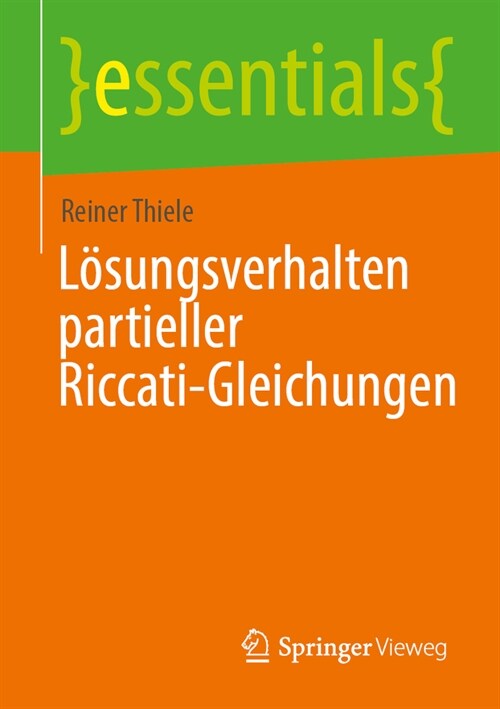 L?ungsverhalten Partieller Riccati-Gleichungen (Paperback, 1. Aufl. 2023)