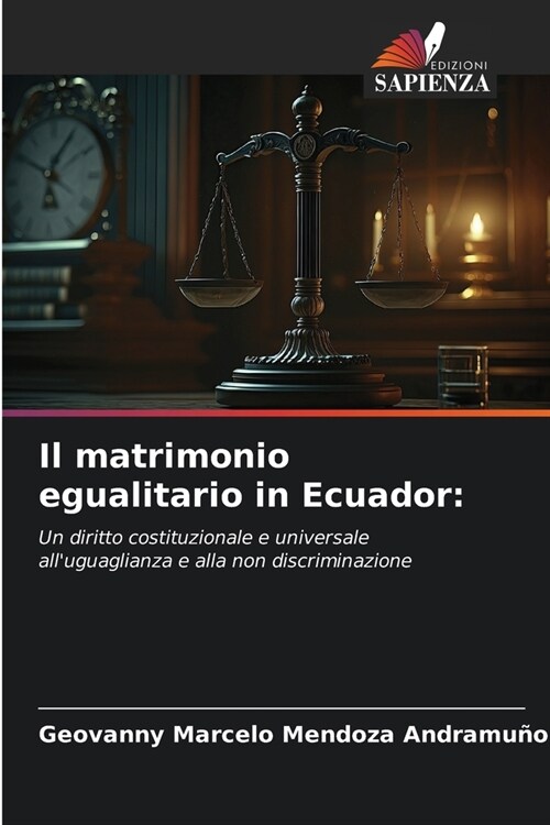Il matrimonio egualitario in Ecuador (Paperback)