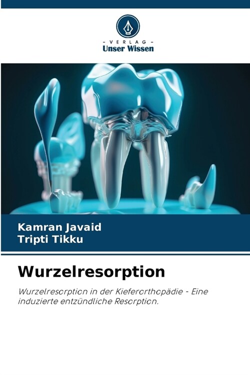 Wurzelresorption (Paperback)
