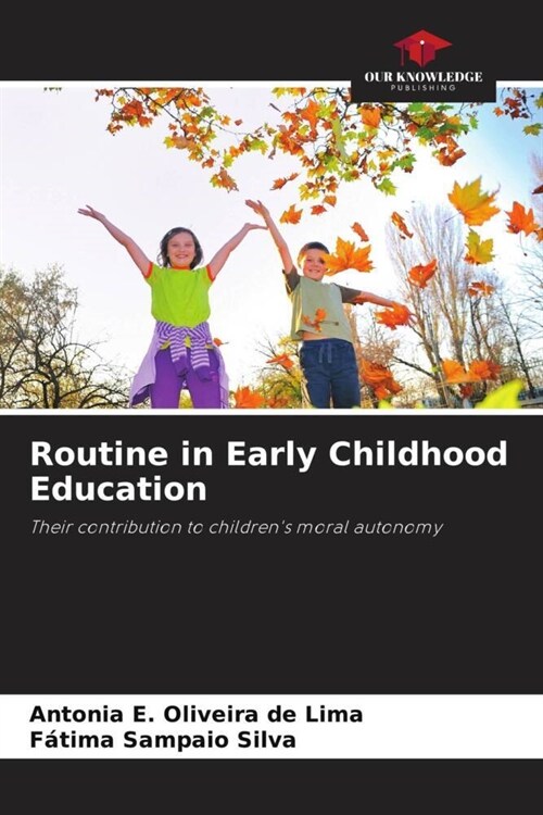 Routine in Early Childhood Education (Paperback)