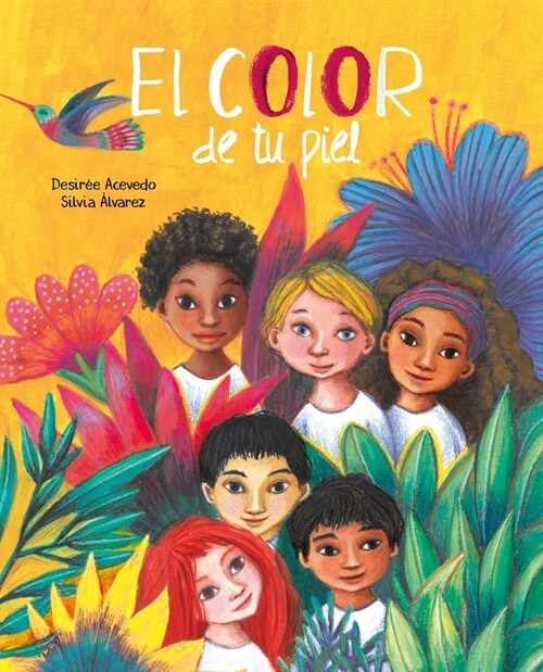 El Color de Tu Piel (the Color of Your Skin) (Hardcover)