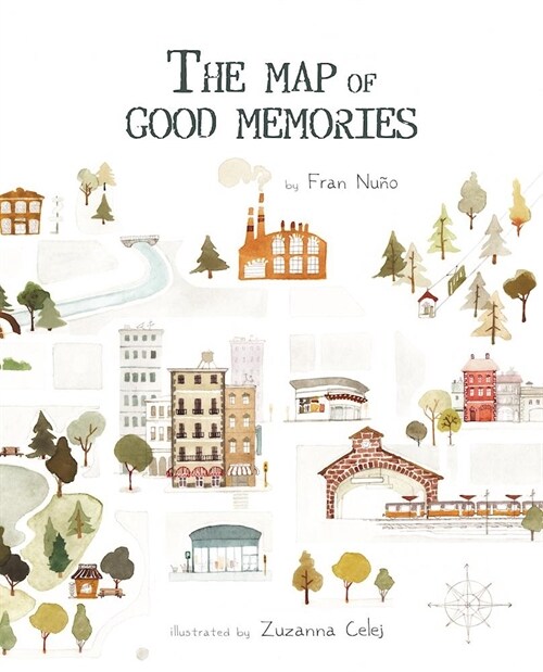 The Map of Good Memories (Hardcover)