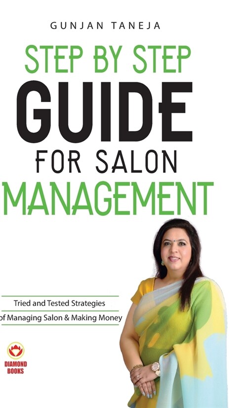 Step by Step Guide For Salon Management (Hardcover)