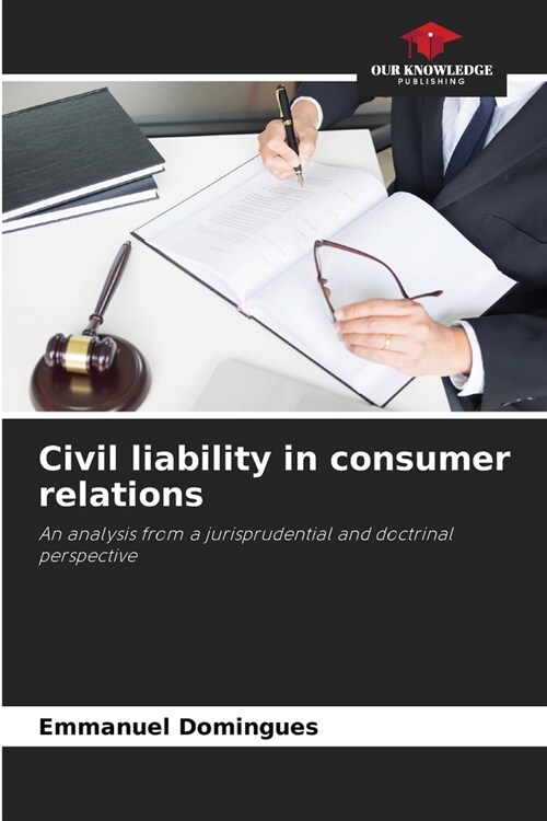 Civil liability in consumer relations (Paperback)