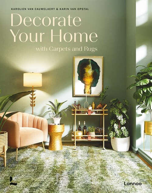 Decorate Your Home with Carpets and Rugs (Hardcover)