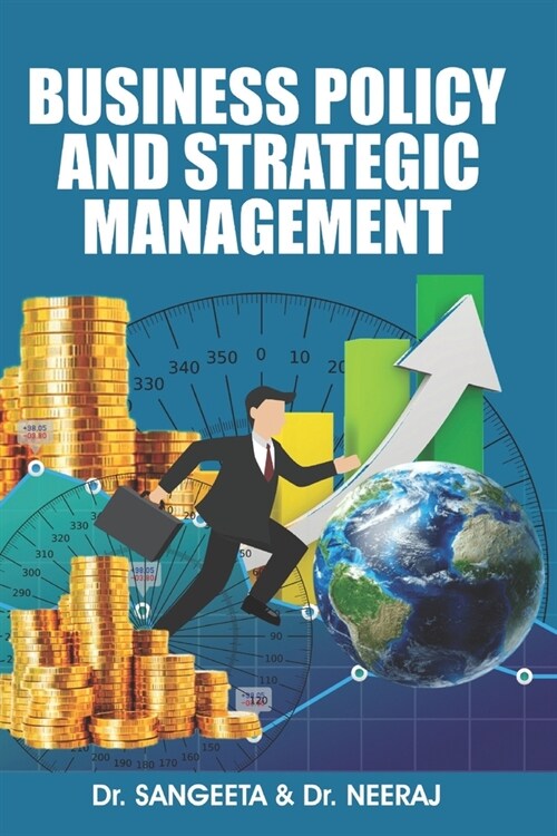Business Policy And Strategic Management (Paperback)